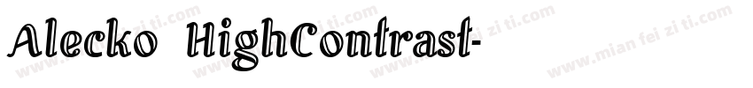 Alecko HighContrast字体转换
